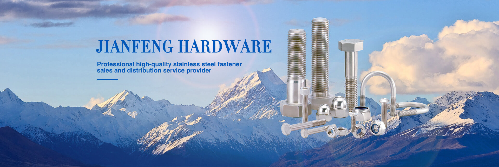 JIANFENG HARDWAREProfessional high-quality stainless steel fastener sales and distribution service provider